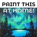 Art At Home: Northern Lights!